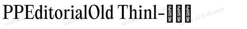 PPEditorialOld Thinl字体转换